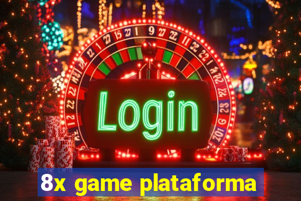 8x game plataforma